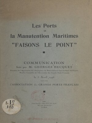 cover image of Les ports et la manutention maritimes "Faisons le point"